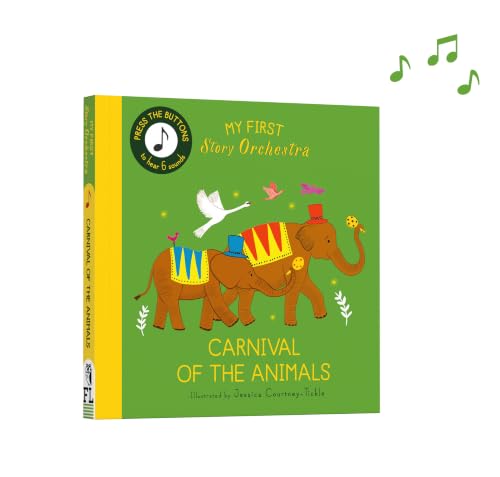 My First Story Orchestra: Carnival of the Animals: Press the buttons to hear 6 sounds