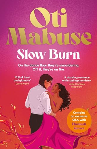 SLOW BURN