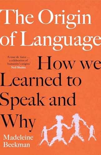 THE ORIGIN OF LANGUAGE