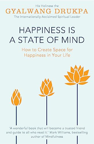 Happiness Is A State Of Mind