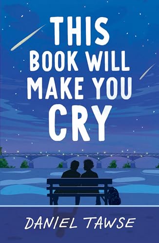 THIS BOOK WILL MAKE YOU CRY