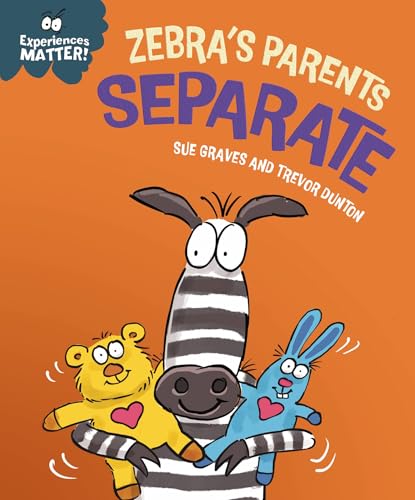Experiences Matter: Zebras Parents Separate