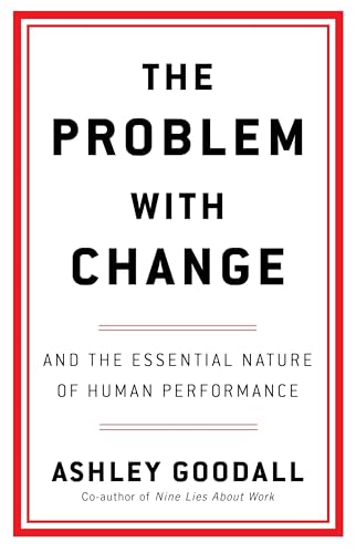 The Problem With Change