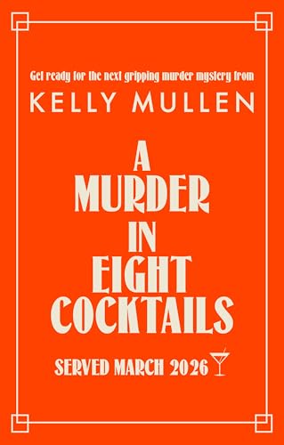 A Murder in Eight Cocktails