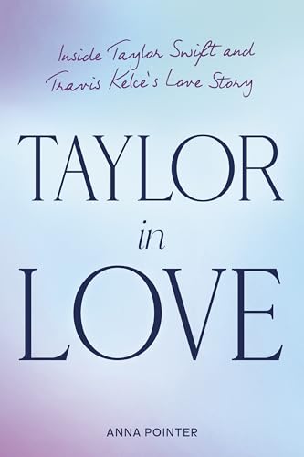 Taylor: A Love Story