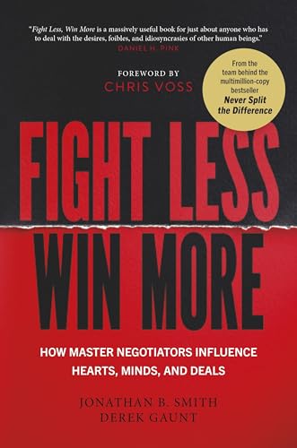 Fight Less, Win More