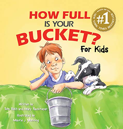 HOW FULL IS YOUR BUCKET,FOR KIDS