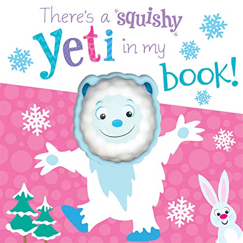 SQUISHY IN MY BOOK: THERES A YETI IN MY BOOK!