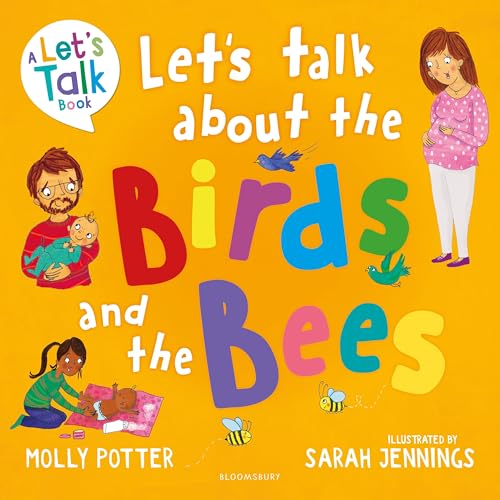 Lets Talk About the Birds and the Bees: Starting Conversations about the Facts of Life