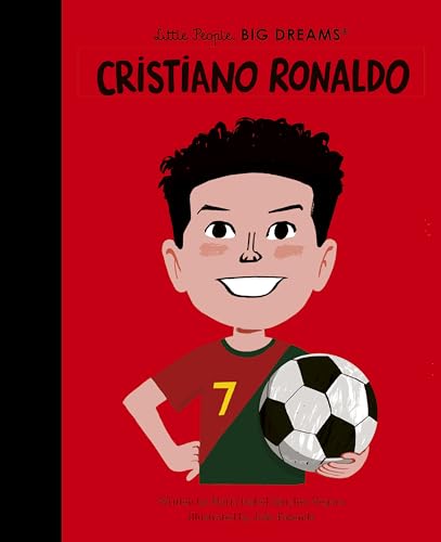 Little People, Big Dreams: Cristiano Ronaldo