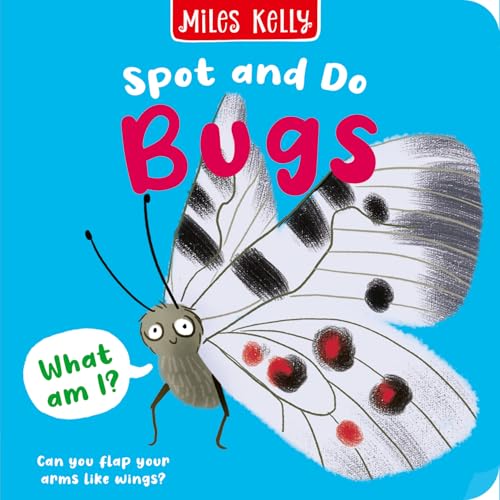Bugs: Bright and bold board books, designed to stimulate interaction between 2-plus toddlers and their world.