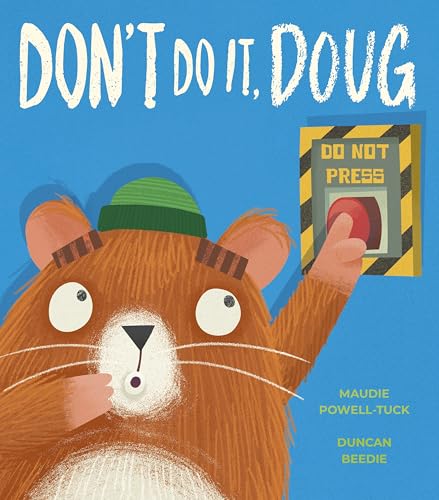 Dont Do It Doug