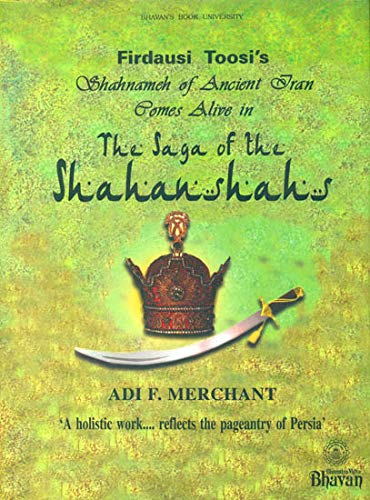 The Saga of the Shahanshahs