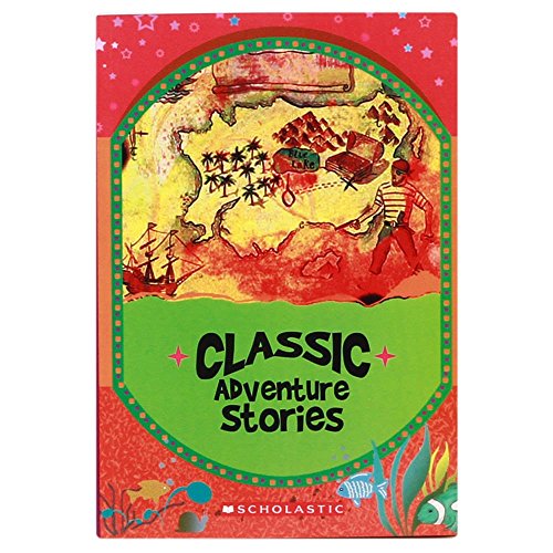 Classic Adventure Stories (Classics) [Paperback] [Jan 01, 2007] Various Authors