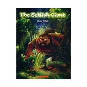 The Selfish Giant [Paperback] [Jan 01, 2007] Oscar Wilde