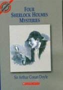 FOUR SHERLOCK HOLMES MYSTERIES