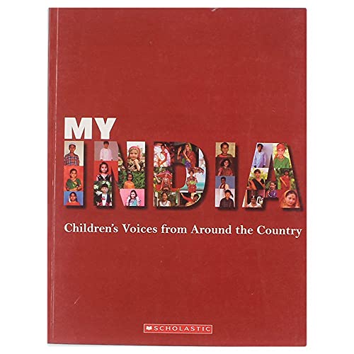 My India: Childrens Voices From Around the Country [Paperback] NA