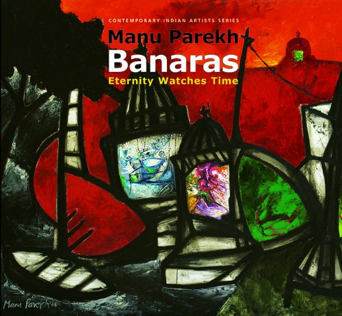 Banaras : Eternity Watches Time