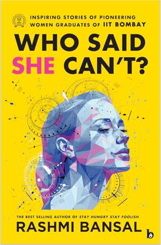 Who Said She Can't ?