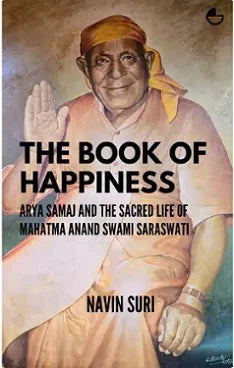 The Book of Happiness by Navin Suri