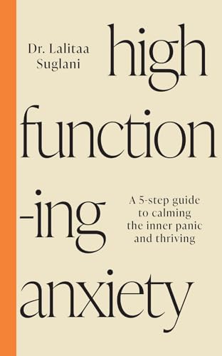 High-FunctioningAnxiety