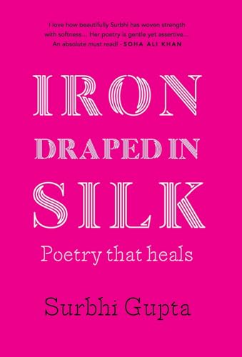 Iron Draped in Silk