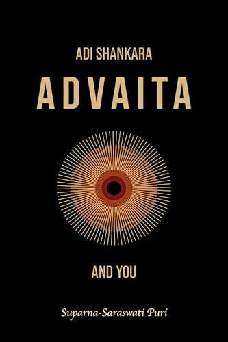 Adi Shankara, Advaita and You
