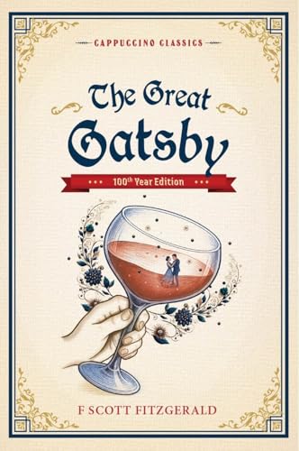 The Great Gatsby (Cappuccino Classics)