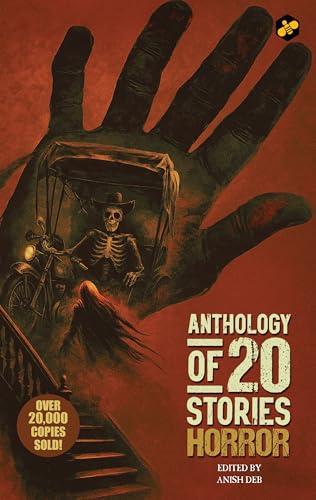 Anthology of 20 Stories: Horror by Edited By Anish Deb
