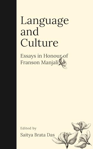 AAKAR BOOKS Language and Culture: Essays in Honour of Franson Manjali