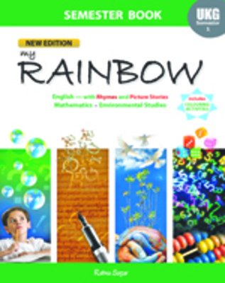 My Rainbow – Class UKG Semester 1