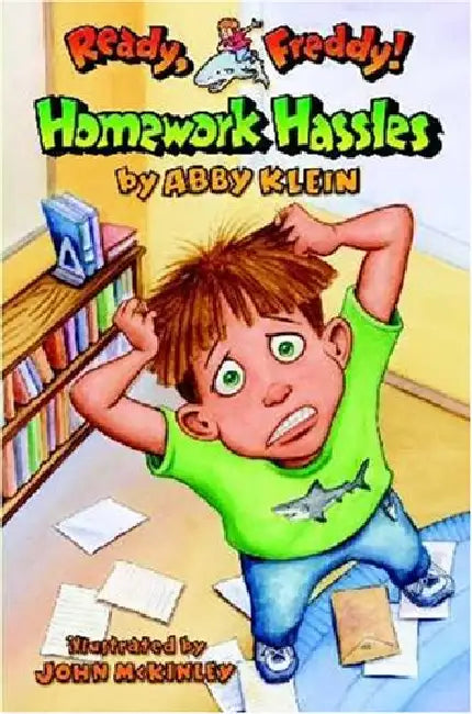 Ready Freddy!#03 Homework Hassles by Abby Klein