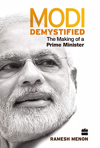 Modi Demystified: The making of a Prime Minister