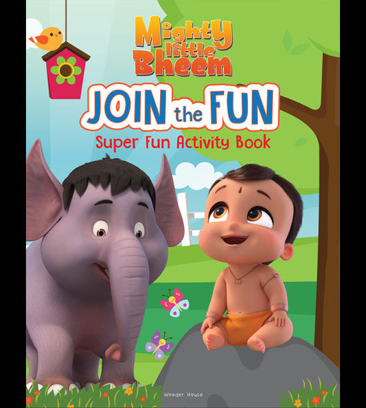 Mighty Little Bheem - Join The Fun : Super Fun Activity Book