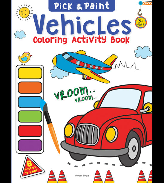 Pick and Paint Coloring Activity BookÊFor Kids: Vehicles