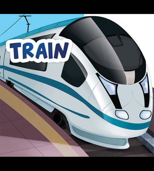 My First Shaped Board Book For Children: Transport - Train, Die-Cut Animals, Picture Book for Children