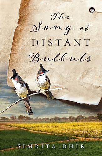 The Song of Distant Bulbuls