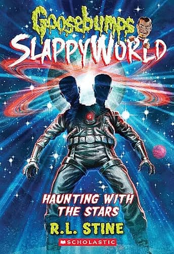 Goosebumps SlappyWorld #17: Haunting with the Stars