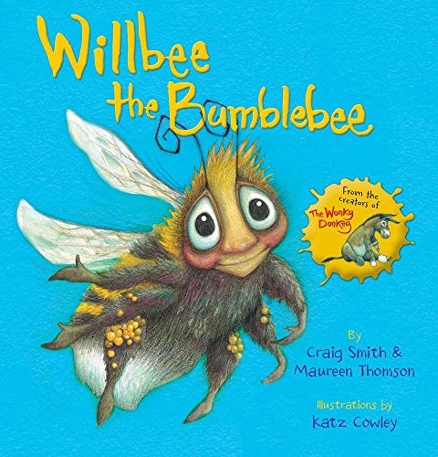 SCHOLASTIC NZL Willbee the Bumblebee