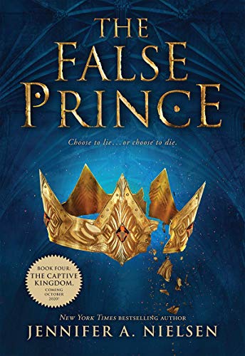 THE ASCENDANCE SERIES, BOOK 1: THE FALSE PRINCE