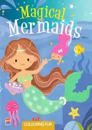 Magical mermaids Colouring Fun
