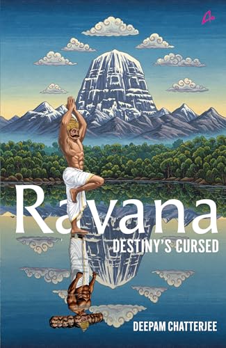 Ravana : Destiny’s Cursed