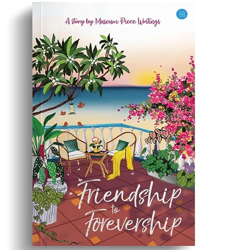 Friendship to Forevership