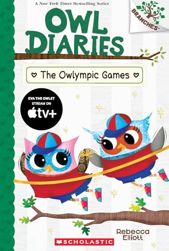 OWL DIARIES #20: THE OWLYMPIC GAMES (A BRANCHES BOOK)