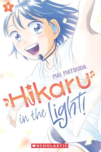 HIKARU IN THE LIGHT! (VOLUME 1)