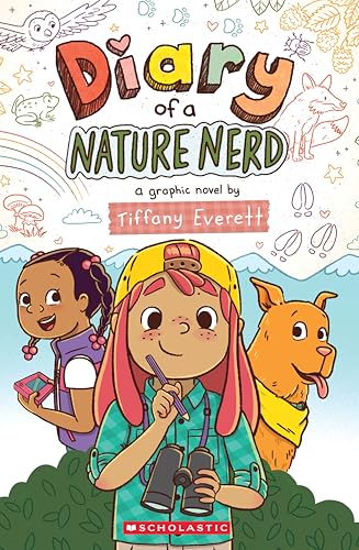 DIARY OF A NATURE NERD: A GRAPHIC NOVEL