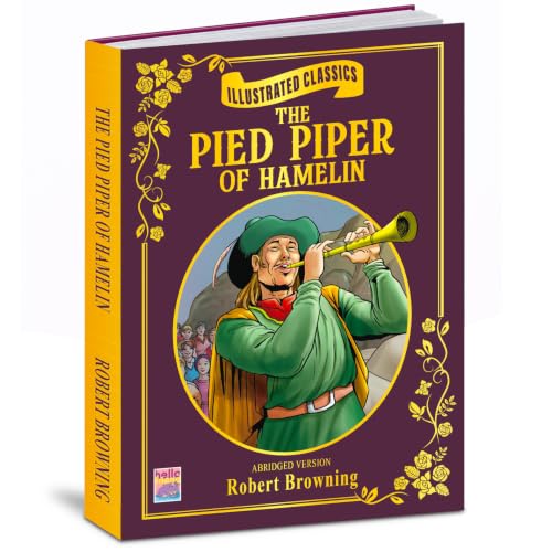 Illustrated Classics- The Pied Piper of Hamelin