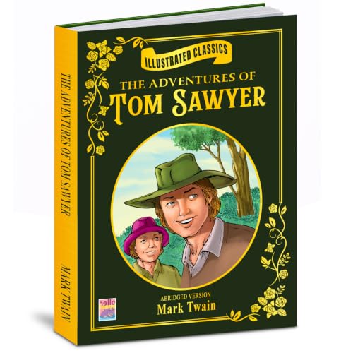 Illustrated Classics- The Adventures of Tom Sawyer