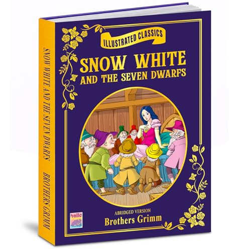Illustrated Classics- Snow White and the Seve Dwarfs
