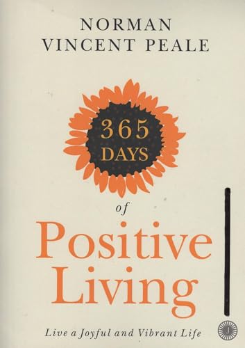 365 Days of Positive Living Live a Joyful and Vibrant Life
